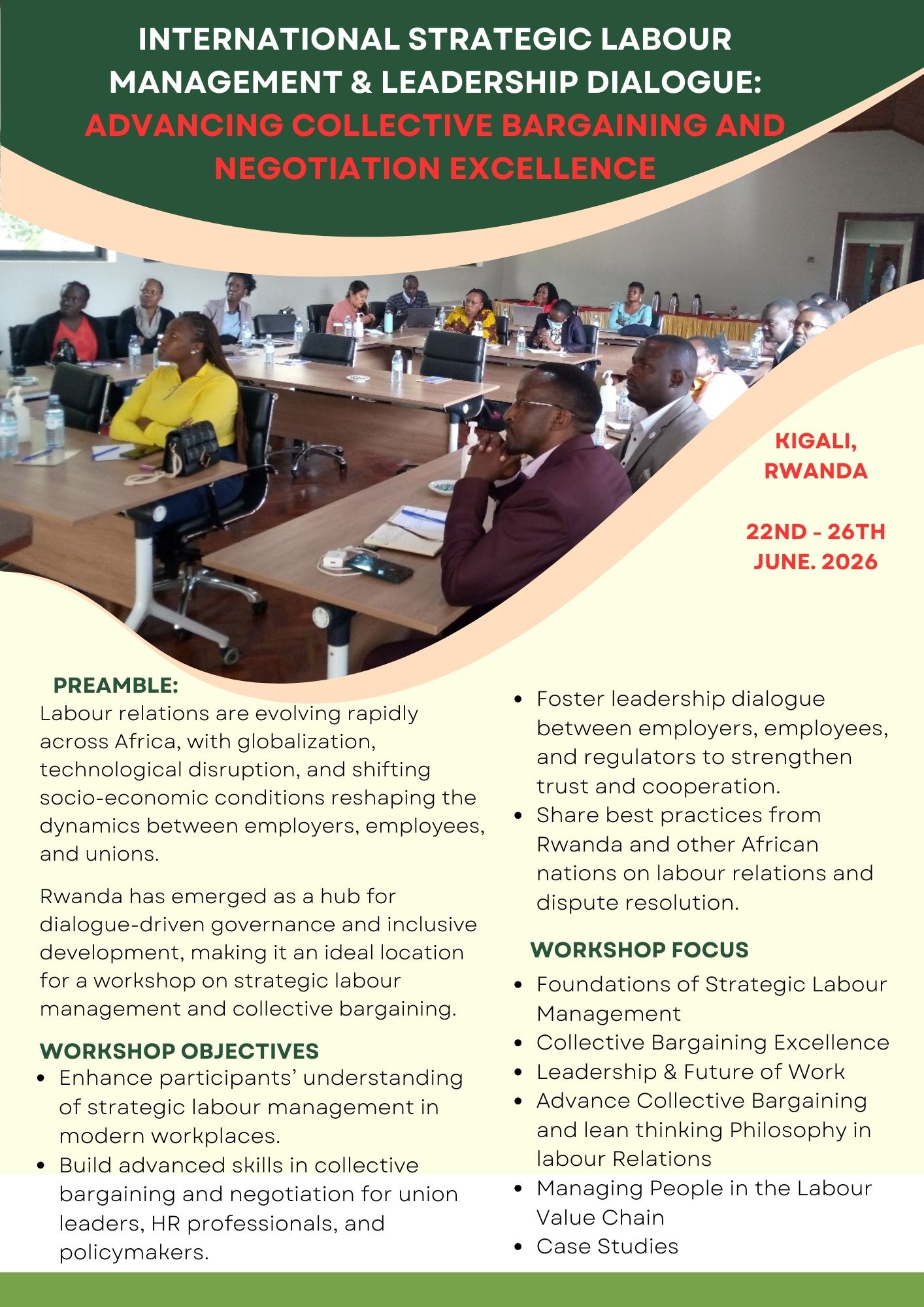 INTERNATIONAL STRATEGIC LABOUR MANAGEMENT & LEADERSHIP DIALOGUE: ADVANCING COLLECTIVE BARGAINING AND NEGOTIATION EXCELLENCE