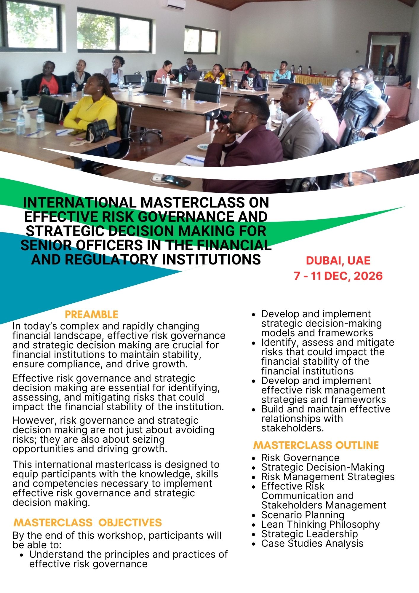 INTERNATIONAL MASTERCLASS ON EFFECTIVE RISK GOVERNANCE AND STRATEGIC DECISION MAKING FOR SENIOR OFFICERS IN THE FINANCIAL AND REGULATORY INSTITUTIONS